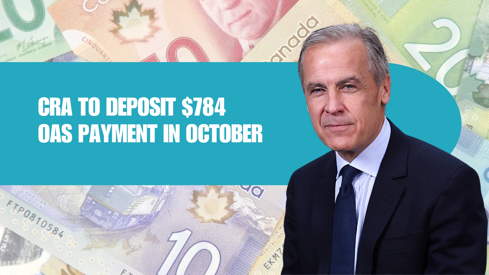 CRA to Deposit $784 OAS Payment in October See Eligibility and Payment Dates